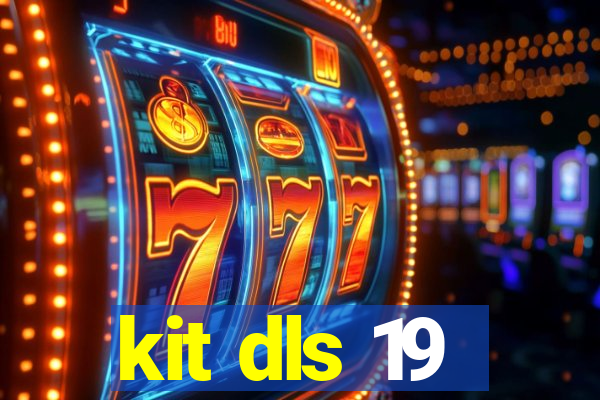 kit dls 19